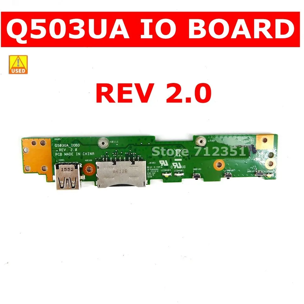 Б/у плата Q503UA IO REV 2,0 для ASUS Q503 Q503U Q503UA, USB плата IO, ОК
Б/у плата Q503UA IO REV 2,0 для ASUS Q503 Q503U Q503UA, USB плата IO, ОК