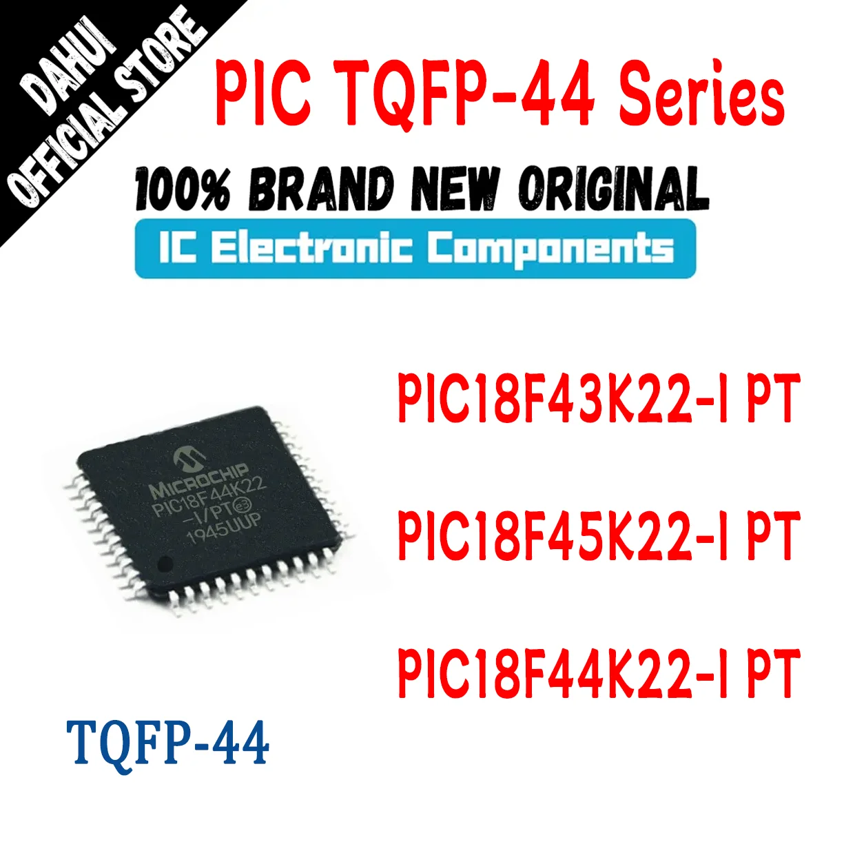 PIC18F43K22-I PT PIC18F45K22-I PT PIC18F44K22-I PT PIC18F43K22 PIC18F45K22 PIC18F44K22 PIC18F43K PIC18F45K PIC18F44K PIC IC Chip
PIC18F43K22-I PT PIC18F45K22-I PT PIC18F44K22-I PT PIC18F43K22 PIC18F45K22 PIC18F44K22 PIC18F43K PIC18F45K PIC18F44K PIC IC Chip
