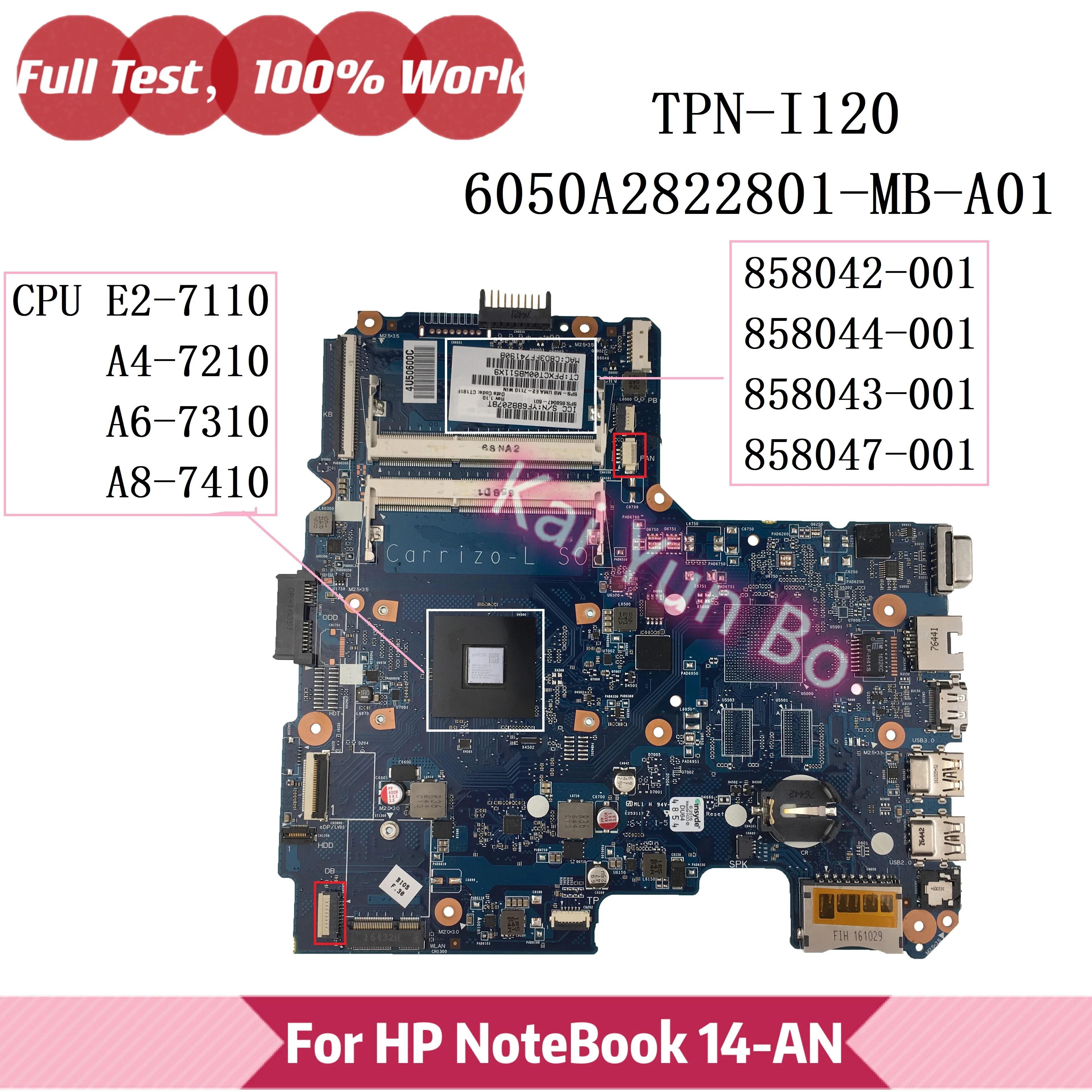 Материнская плата ноутбука HP 14-AN 14-AF 14-an012nr 6050A2822801-MB-A01 858042-601 858044-601 858043-601 858047-001 w E2 A4 A6 A8
Материнская плата ноутбука HP 14-AN 14-AF 14-an012nr 6050A2822801-MB-A01 858042-601 858044-601 858043-601 858047-001 w E2 A4 A6 A8
