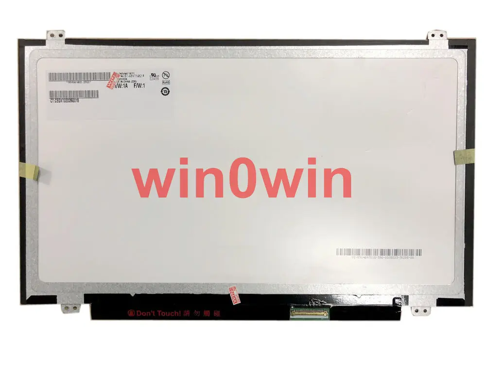 Для B140XTN02.8 fit B140XTN02.2 N140BGE-L43-LA2 L31 L41 L42 LTN140AT20 B140XTN02.3 
Для B140XTN02.8 fit B140XTN02.2 N140BGE-L43-LA2 L31 L41 L42 LTN140AT20 B140XTN02.3