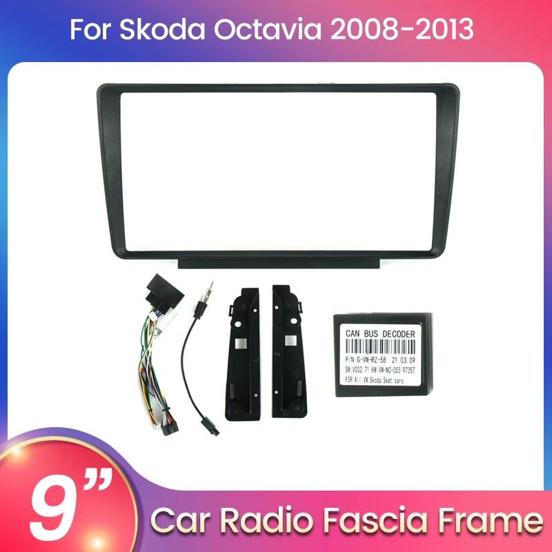 Рамка для 9-дюймового хоста автомобильного радиоприемника для Skoda Octavia Laura Yeti 2008-2013 с кабелем CANBUS комплект панели приборной панели
Рамка для 9-дюймового хоста автомобильного радиоприемника для Skoda Octavia Laura Yeti 2008-2013 с кабелем CANBUS комплект панели приборной панели