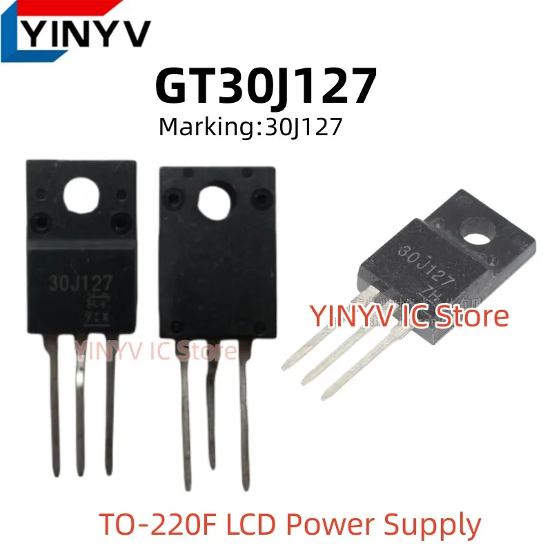 10-50pcs GT30J127 Marking: 30J127 TO-220F LCD Power Supply Original New 100% quality
10-50pcs GT30J127 Marking: 30J127 TO-220F LCD Power Supply Original New 100% quality