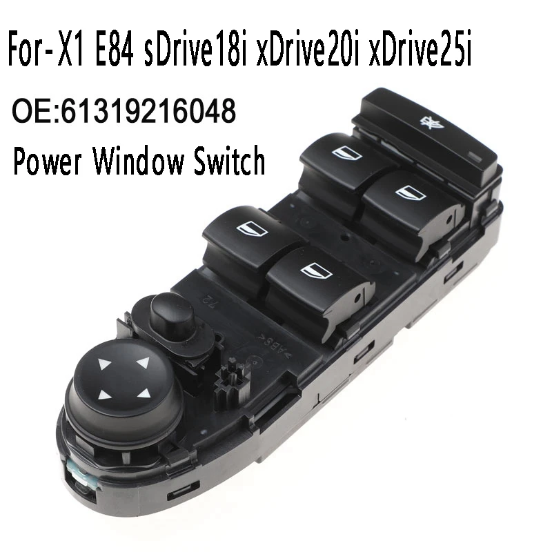 Power Window Switch Electric Window Panel 61319216048 9216048 For-BMW X1 E84 Sdrive18i Xdrive20i Xdrive25i
Power Window Switch Electric Window Panel 61319216048 9216048 For-BMW X1 E84 Sdrive18i Xdrive20i Xdrive25i