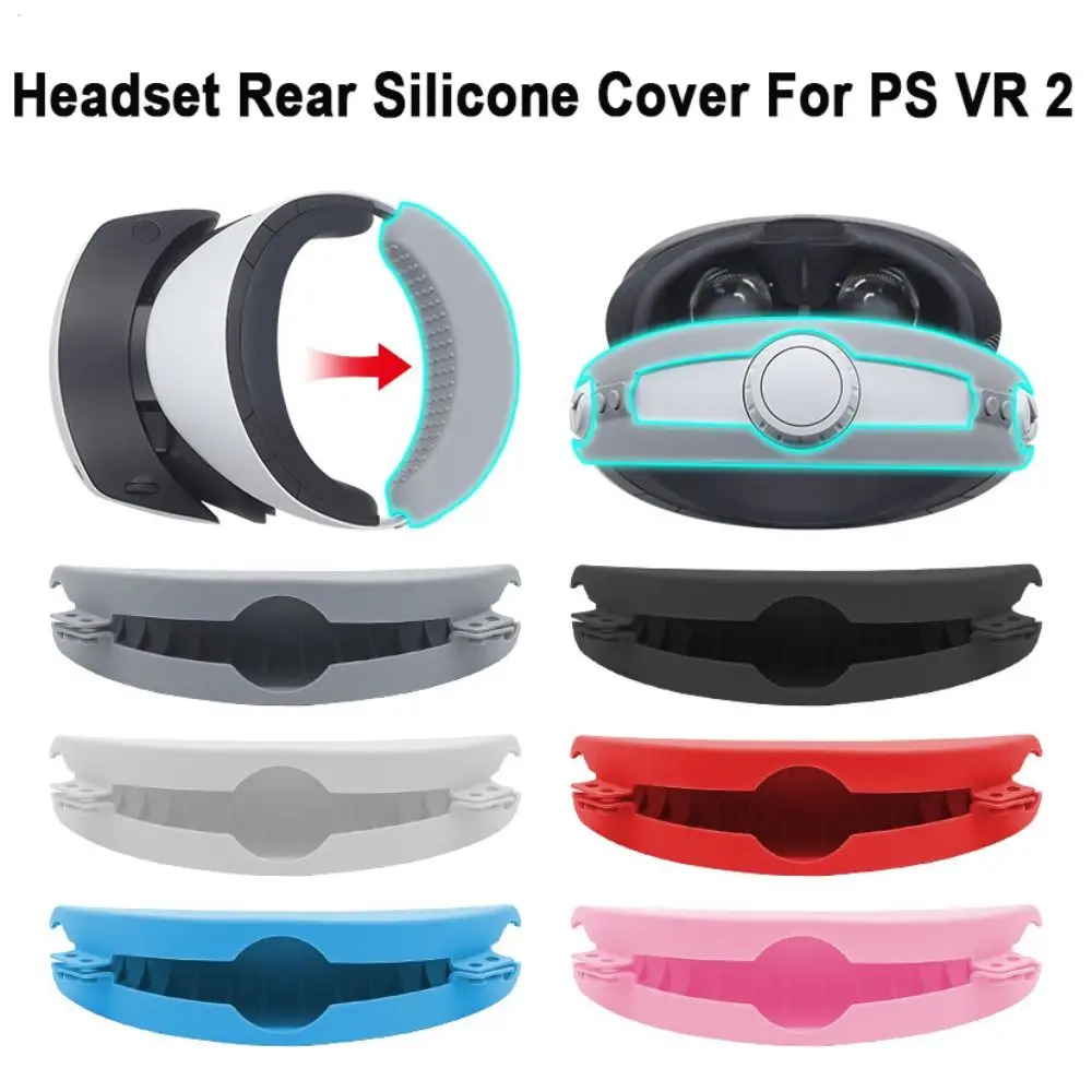 Soft Back Cushions Headband Accessories VR Headset Rear Cover Protective Pad Silicone Sleeve For PS VR2
Soft Back Cushions Headband Accessories VR Headset Rear Cover Protective Pad Silicone Sleeve For PS VR2