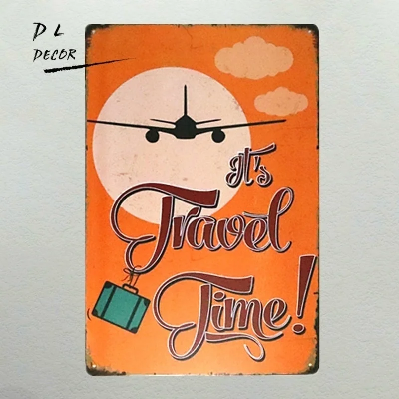 -It's Travel Time Vintage tin poster tin signs Art wall decor House Bar bedroom painting.
-It's Travel Time Vintage tin poster tin signs Art wall decor House Bar bedroom painting.