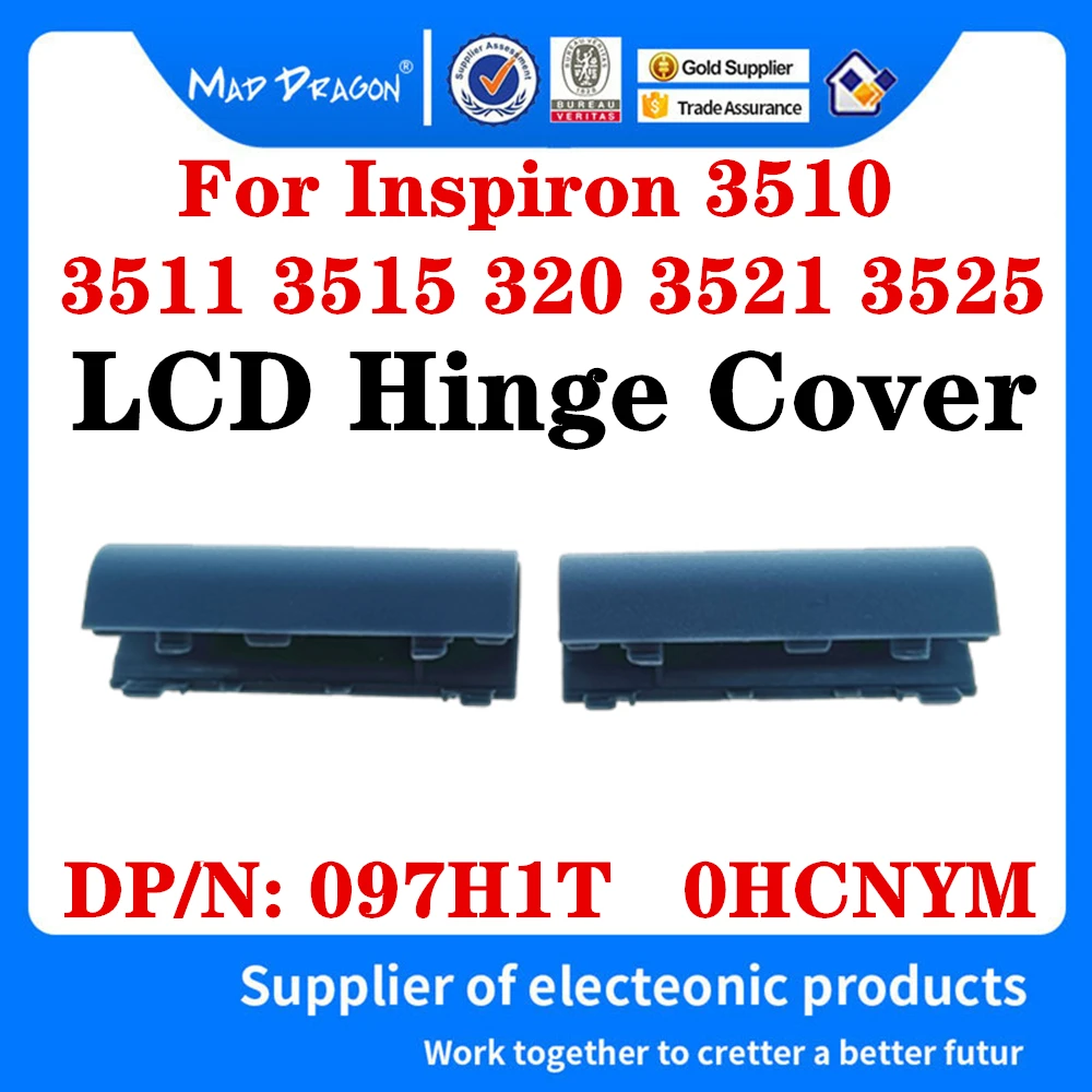 Набор петель для ЖК-экрана 97H1T 0HCNYM для Dell Inspiron 3510 3511 3515 320 3521 3525, левая и правая, синяя крышка петли
Набор петель для ЖК-экрана 97H1T 0HCNYM для Dell Inspiron 3510 3511 3515 320 3521 3525, левая и правая, синяя крышка петли