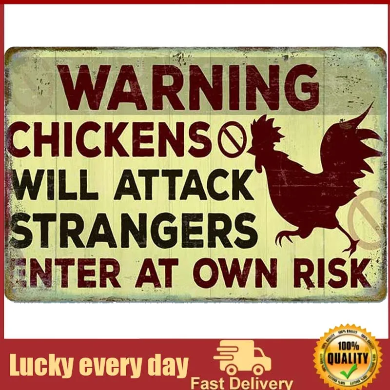 Funny Art Metal Retro Tin Warning Sign Chickens Will Attack Strangers Enter at own Risk.Suitable for Henhouse Markets
Funny Art Metal Retro Tin Warning Sign Chickens Will Attack Strangers Enter at own Risk.Suitable for Henhouse Markets