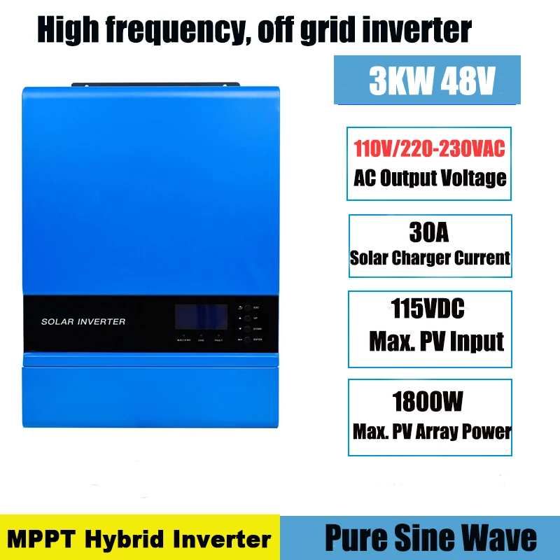 Off Grid Pure Sine Wave Solar Inverter Power 3000W DC 48V to AC 110V 220V MPPT Inversor Build In 30A Solar Controller AC Charger
Off Grid Pure Sine Wave Solar Inverter Power 3000W DC 48V to AC 110V 220V MPPT Inversor Build In 30A Solar Controller AC Charger
