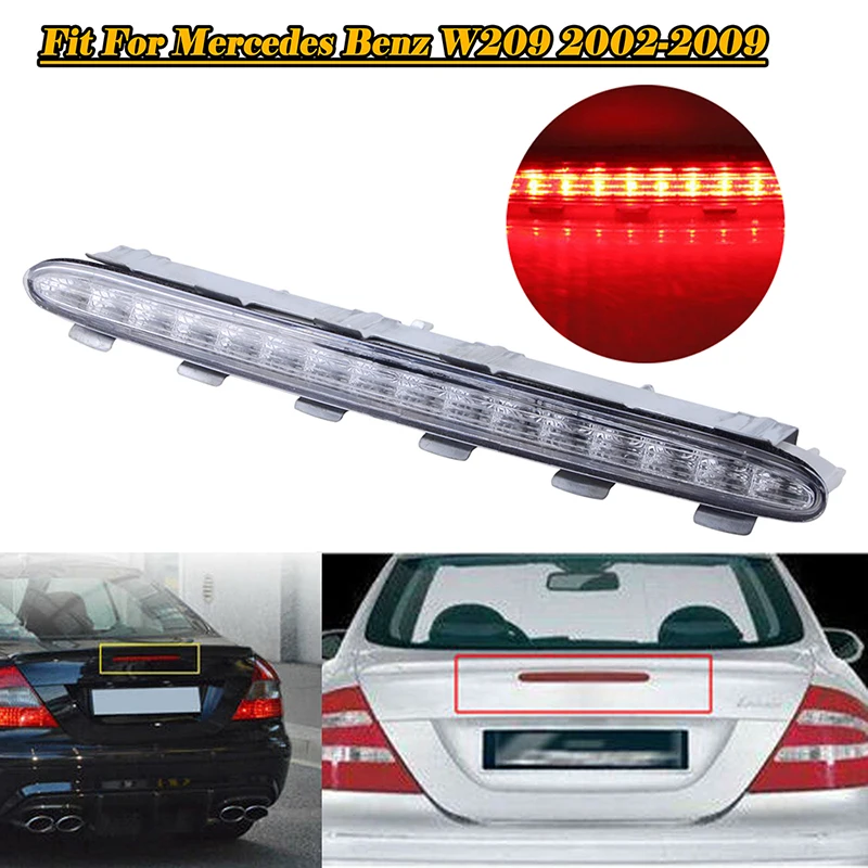 Fit For Mercedes Benz CLK W209 2002-09 Rear Trunk Brake Stop light LED High Mount Additional Third Brake Light Car Accessories
Fit For Mercedes Benz CLK W209 2002-09 Rear Trunk Brake Stop light LED High Mount Additional Third Brake Light Car Accessories
