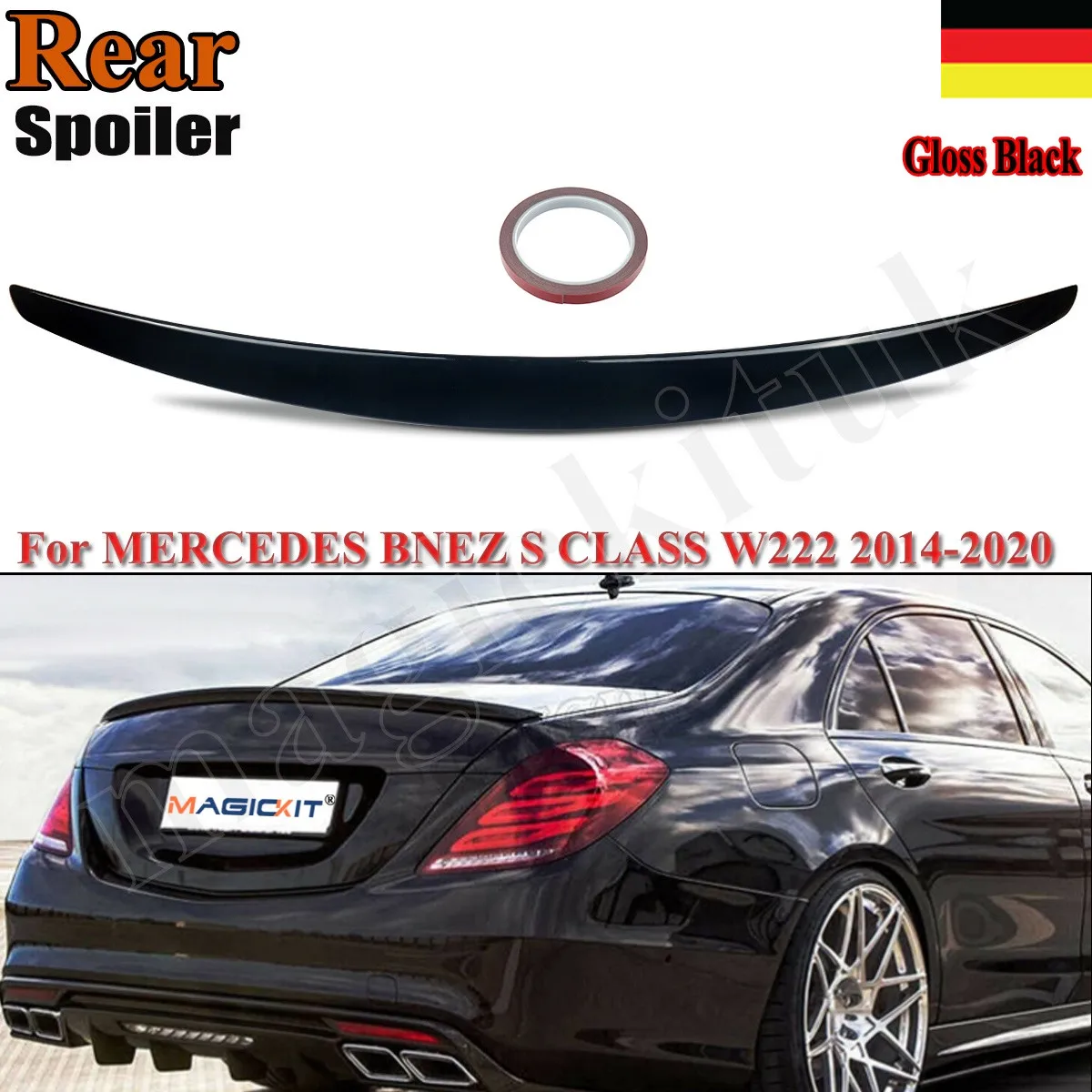 MagicKit FOR MERCEDES S CLASS W222 REAR BOOT TRUNK SPOILER AMG STYLE GLOSS BLACK 2013-19
MagicKit FOR MERCEDES S CLASS W222 REAR BOOT TRUNK SPOILER AMG STYLE GLOSS BLACK 2013-19