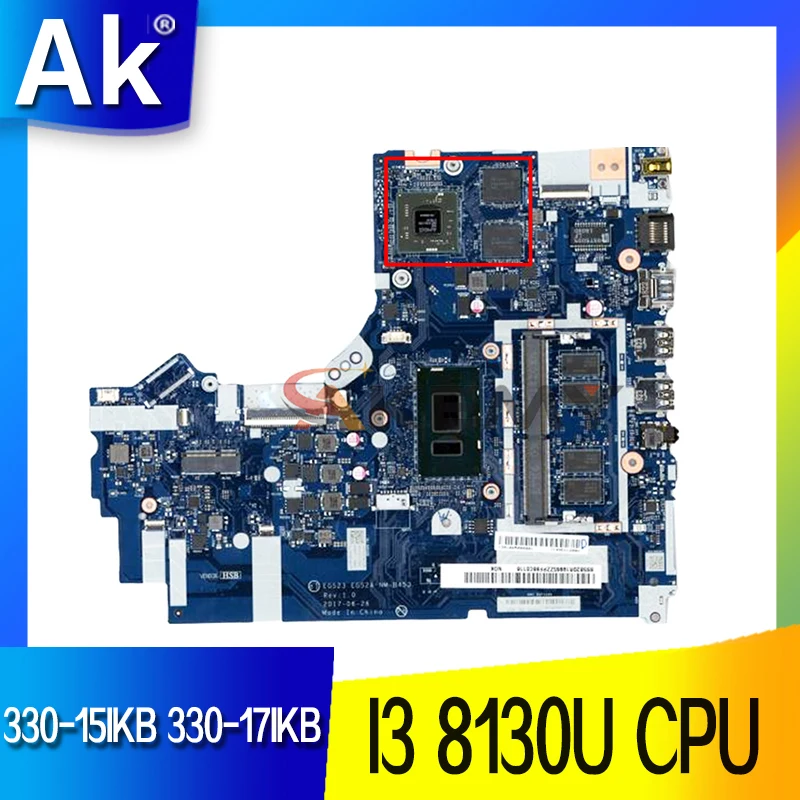 NM-B453 For Lenovo Ideapad 330-15IKB 330-17IKB Laptop Motherboard With CPU I3 8130U N530_2GD4G DDR4 100% Fully Tested
NM-B453 For Lenovo Ideapad 330-15IKB 330-17IKB Laptop Motherboard With CPU I3 8130U N530_2GD4G DDR4 100% Fully Tested