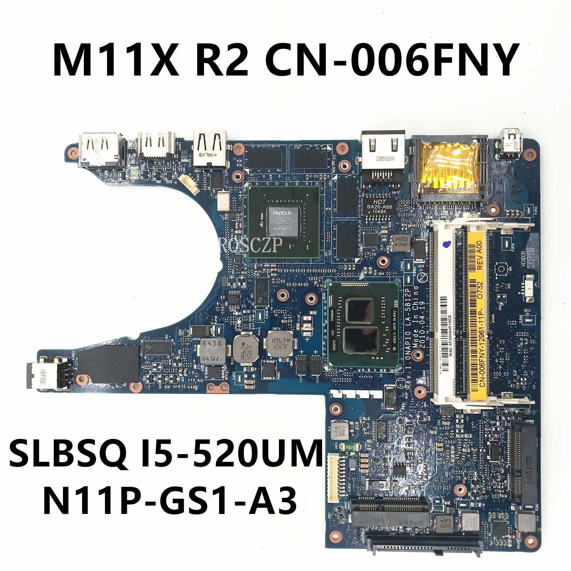 _ 006FNY 06FNY материнская плата для M11X R2 материнская плата 0NAP10 CN-006FNY с SLBSQ I5-520UM CPU LA-5812P 100% полностью протестирована
_ 006FNY 06FNY материнская плата для M11X R2 материнская плата 0NAP10 CN-006FNY с SLBSQ I5-520UM CPU LA-5812P 100% полностью протестирована