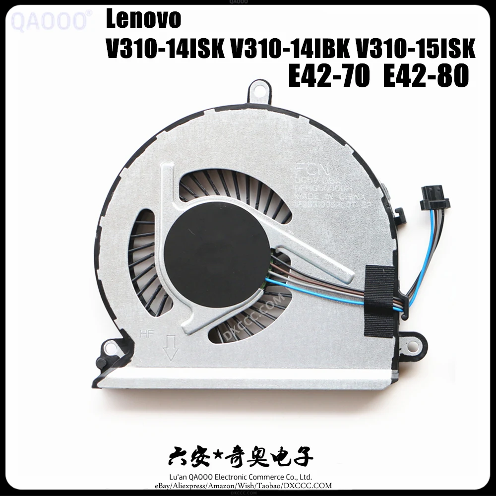 LAPTOP CPU Fan For Lenovo IdeaPad V310-14ISK V310-14IBK V310-15ISK E42-70 E42-80 CPU Cooling Fan 
LAPTOP CPU Fan For Lenovo IdeaPad V310-14ISK V310-14IBK V310-15ISK E42-70 E42-80 CPU Cooling Fan