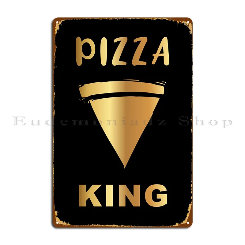 Pizza King 11 Metal Sign Decoration Classic Wall Decor Customized Wall Cave Tin Sign Poster
Pizza King 11 Metal Sign Decoration Classic Wall Decor Customized Wall Cave Tin Sign Poster