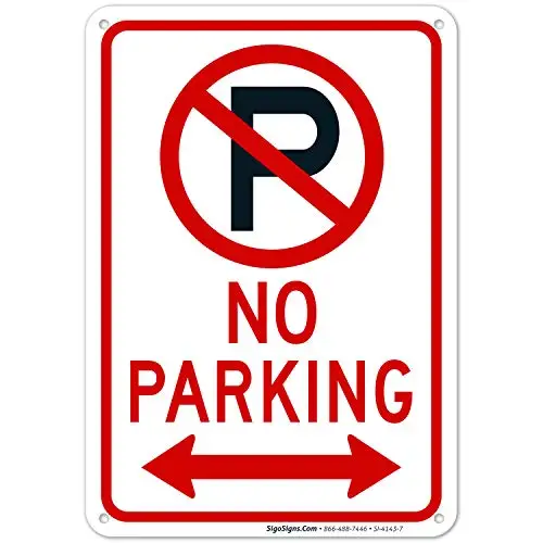 No Parking Sign with Symbol and Arrows Sign, Rust Free Aluminum, Weather/Fade Resistant, Easy Mounting, Indoor/Outdoor
No Parking Sign with Symbol and Arrows Sign, Rust Free Aluminum, Weather/Fade Resistant, Easy Mounting, Indoor/Outdoor