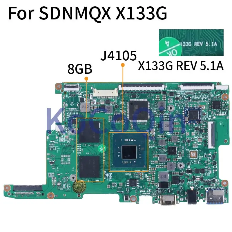 For SDNMQX X133G Celeron J4105 Notebook Mainboard X133GR510-GD60C X133G REV 5.1A 8GB Laptop Motherboard
For SDNMQX X133G Celeron J4105 Notebook Mainboard X133GR510-GD60C X133G REV 5.1A 8GB Laptop Motherboard