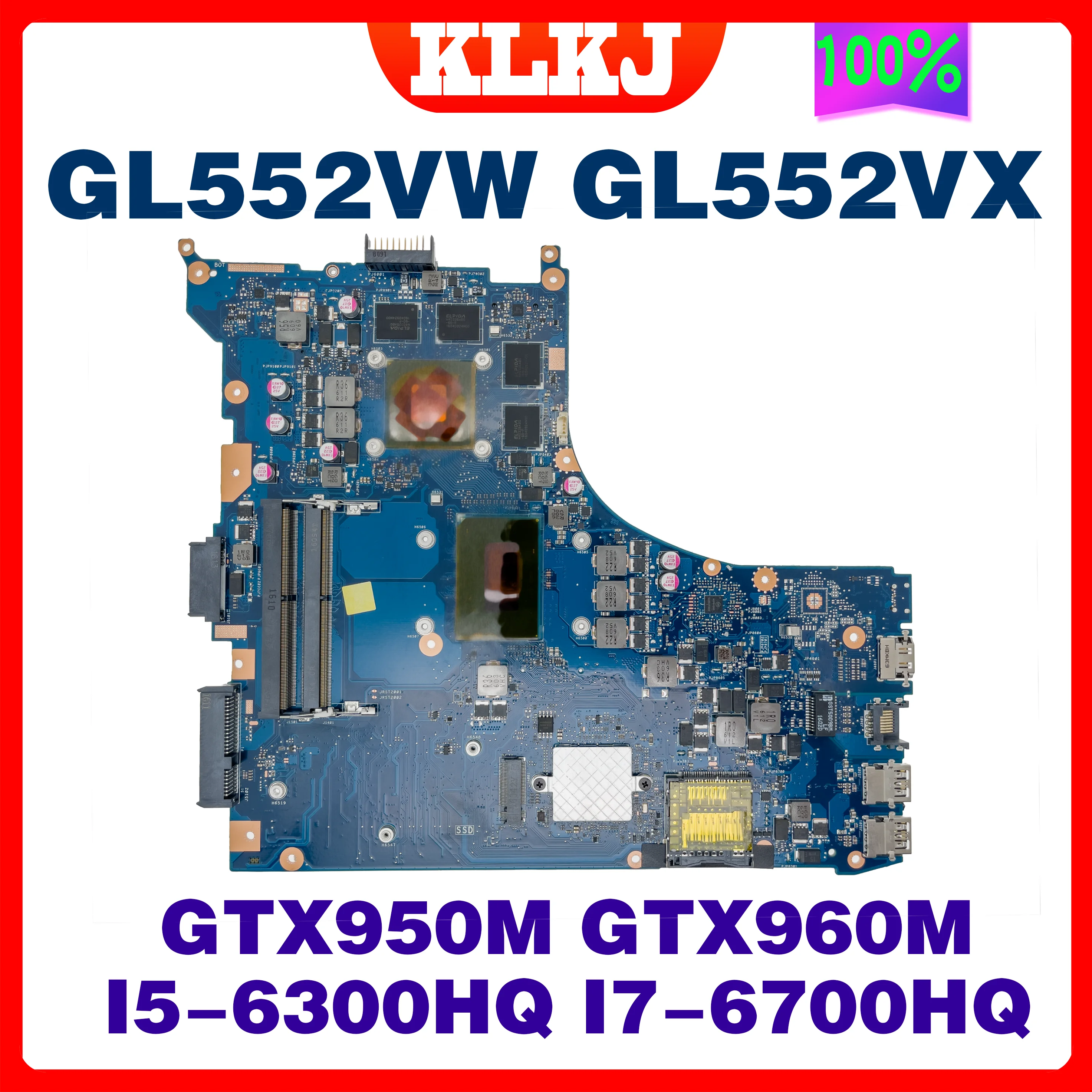 Материнская плата Dinzi GL552VW для ноутбука ASUS ROG GL552V GL552VX GL552VXK, системная плата I7-6700HQ GTX960M/I5-6300HQ 100%, тест 
Материнская плата Dinzi GL552VW для ноутбука ASUS ROG GL552V GL552VX GL552VXK, системная плата I7-6700HQ GTX960M/I5-6300HQ 100%, тест