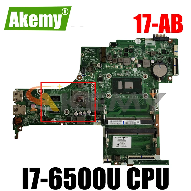 830539-601 830539-001 For HP Pavilion 17-AB 17-G I7-6500U Laptop Motherboard DAX1BDMB6F0 SR2EZ N16S-GT-S-A2 Notebook Mainboard
830539-601 830539-001 For HP Pavilion 17-AB 17-G I7-6500U Laptop Motherboard DAX1BDMB6F0 SR2EZ N16S-GT-S-A2 Notebook Mainboard
