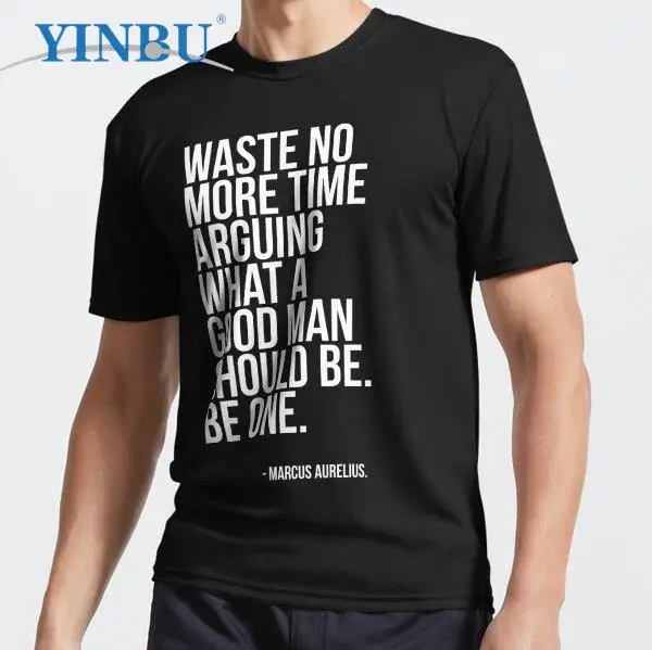 

Больше не тратьте времени на спор о том, каким должен быть хороший человек. Мужская футболка с принтом Be One, брендовая футболка YINBU с графичес...