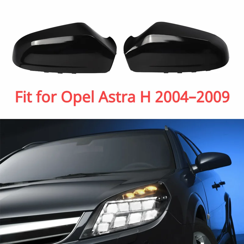 Gloss Black Rear View Mirror Cover Side Rearview Mirror Shell For Vauxhall Opel Astra H 04-09 Car Accessories 6428200 6428199
Gloss Black Rear View Mirror Cover Side Rearview Mirror Shell For Vauxhall Opel Astra H 04-09 Car Accessories 6428200 6428199