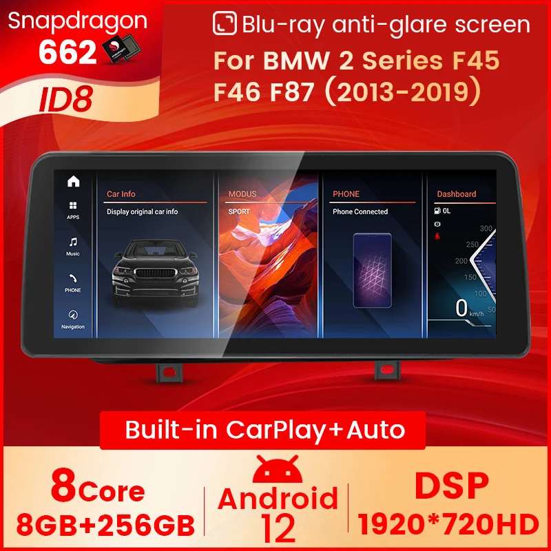 12.3-дюймовый Android 12 Snapdragon 662 ID8 Для BMW 2 серии F45 F46 F87 Автомобильный мультимедийный плеер GPS Навигация Головное устройство 8+256G 8Core
12.3-дюймовый Android 12 Snapdragon 662 ID8 Для BMW 2 серии F45 F46 F87 Автомобильный мультимедийный плеер GPS Навигация Головное устройство 8+256G 8Core