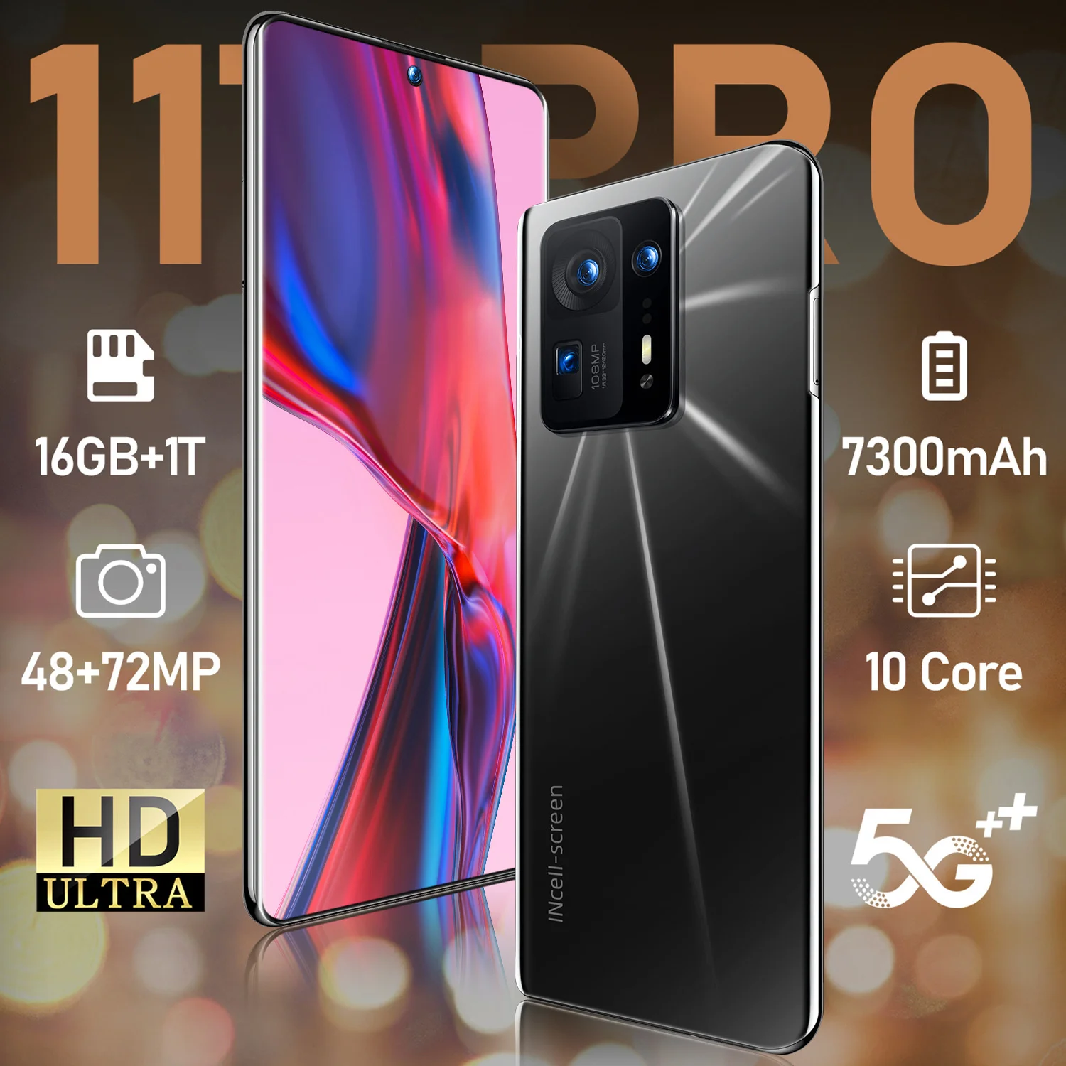 Universal Edition Mobile Phone 11T Pro Deploy 16GB+1T 7.3-inch Real Perforated Large Screen 73 Million Pixels Straight Genuine
Universal Edition Mobile Phone 11T Pro Deploy 16GB+1T 7.3-inch Real Perforated Large Screen 73 Million Pixels Straight Genuine