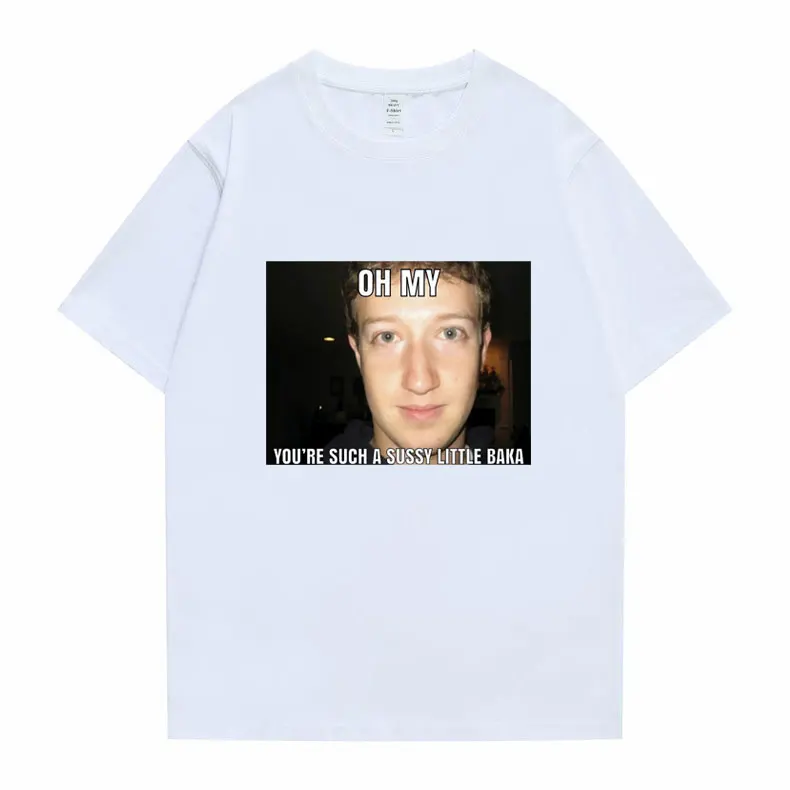 Забавная новая футболка с надписью Mark Zuckerberg Meme Essential Oh My Youre Sussy Little Baka