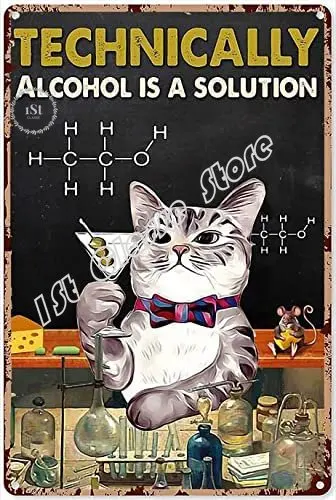 

Funny cat Rules Sign Pub Lovers Technically Alcohol is a Solution cat Art Poster Winter Decors for Home Metal Sign Wall Decor