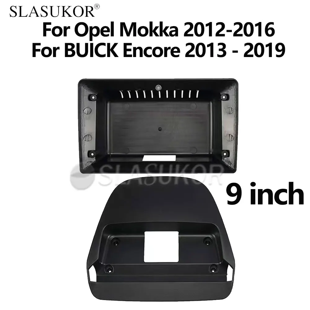9 INCH Android Car frame Kit Fascia Panel For Opel Mokka For BUICK Encore 2013 2014 2015 2017- 2019 Big Screen Radio Audio Frame
9 INCH Android Car frame Kit Fascia Panel For Opel Mokka For BUICK Encore 2013 2014 2015 2017- 2019 Big Screen Radio Audio Frame