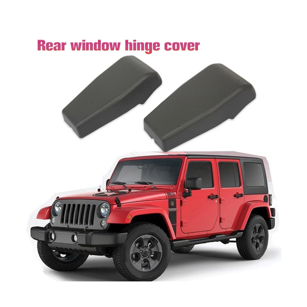 2Pcs Car Rear Door Window Glass Hinge Cover Decoration for Wrangler JK
2Pcs Car Rear Door Window Glass Hinge Cover Decoration for Wrangler JK