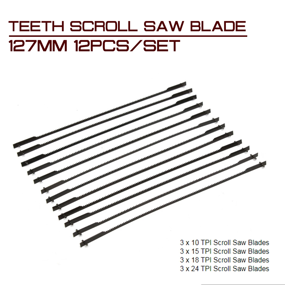 12Pcs/set 127mm Teeth Scroll Saw Blade Woodworking Power Tool Accessories Black for Cutting Wood
12Pcs/set 127mm Teeth Scroll Saw Blade Woodworking Power Tool Accessories Black for Cutting Wood