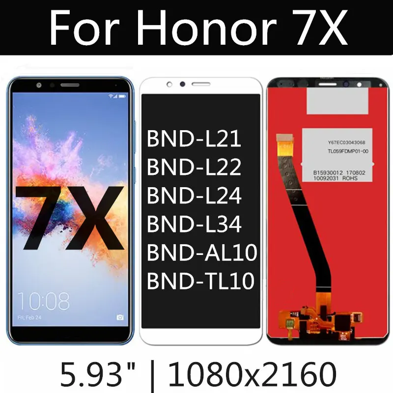 For Huawei Honor 7X BND-L21 L22 L24 L34 BND-AL10 BND-TL10 LCD Display Touch Screen Digitizer Assembly Replacement
For Huawei Honor 7X BND-L21 L22 L24 L34 BND-AL10 BND-TL10 LCD Display Touch Screen Digitizer Assembly Replacement