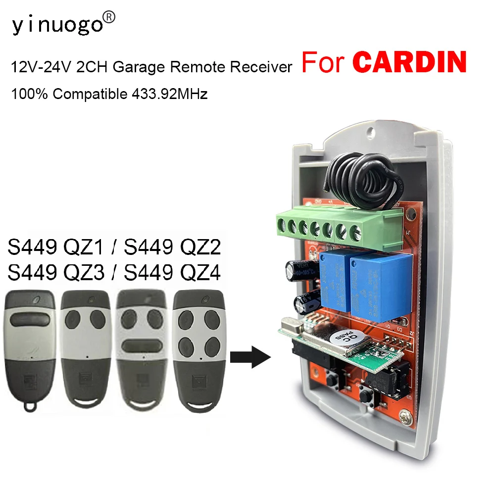 For CARDIN S449 QZ2 QZ4 QZ1 QZ3 Garage Door Receiver 433MHz Universal CARDIN Remote Control Receiver 12V-24V 2 Channels Switch
For CARDIN S449 QZ2 QZ4 QZ1 QZ3 Garage Door Receiver 433MHz Universal CARDIN Remote Control Receiver 12V-24V 2 Channels Switch