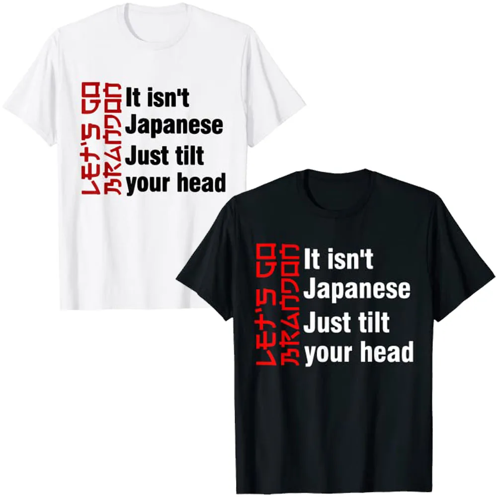Let's Go Brandon It Isn't Japanese Just Tilt Your Head T-Shirt Political Joke Tee Tops
Let's Go Brandon It Isn't Japanese Just Tilt Your Head T-Shirt Political Joke Tee Tops