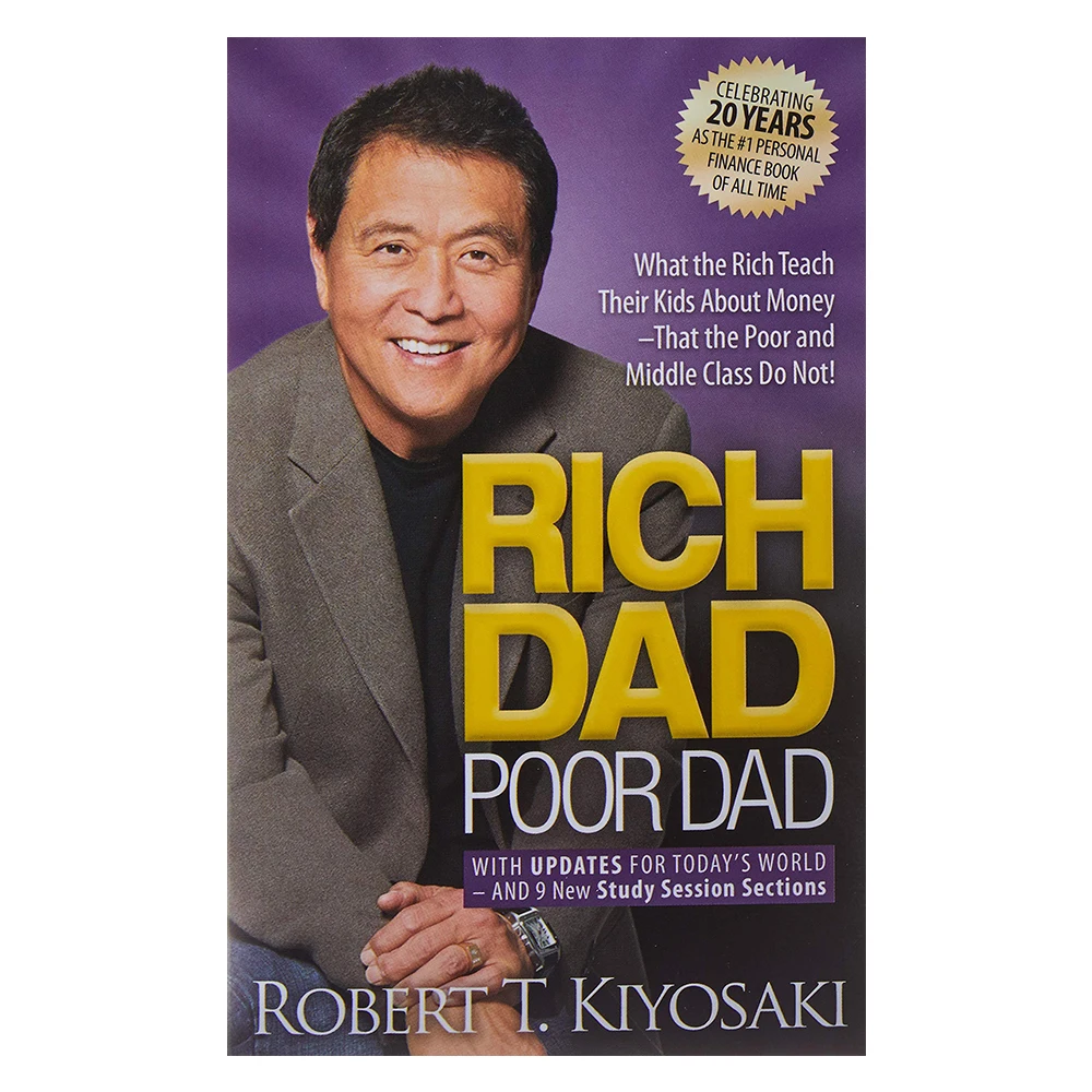 

Rich dad Poor dad Robert Toru Kiyosaki Economic investment Personal finance and business education book