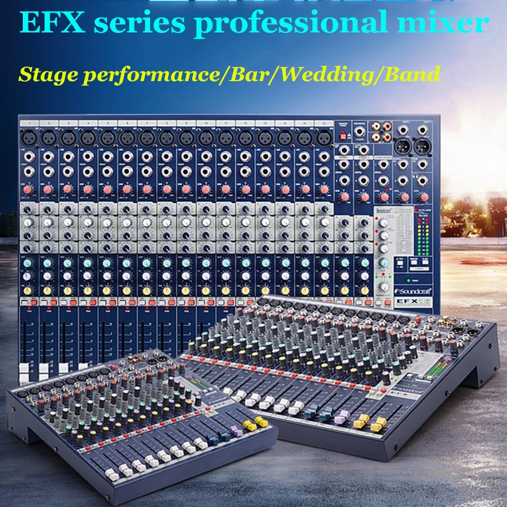 EFX8/12/16channel Multi-Purpose Digital Effect of Professional Mixing Station Marshalling USB Stage 48V Sound Mixer Console
EFX8/12/16channel Multi-Purpose Digital Effect of Professional Mixing Station Marshalling USB Stage 48V Sound Mixer Console