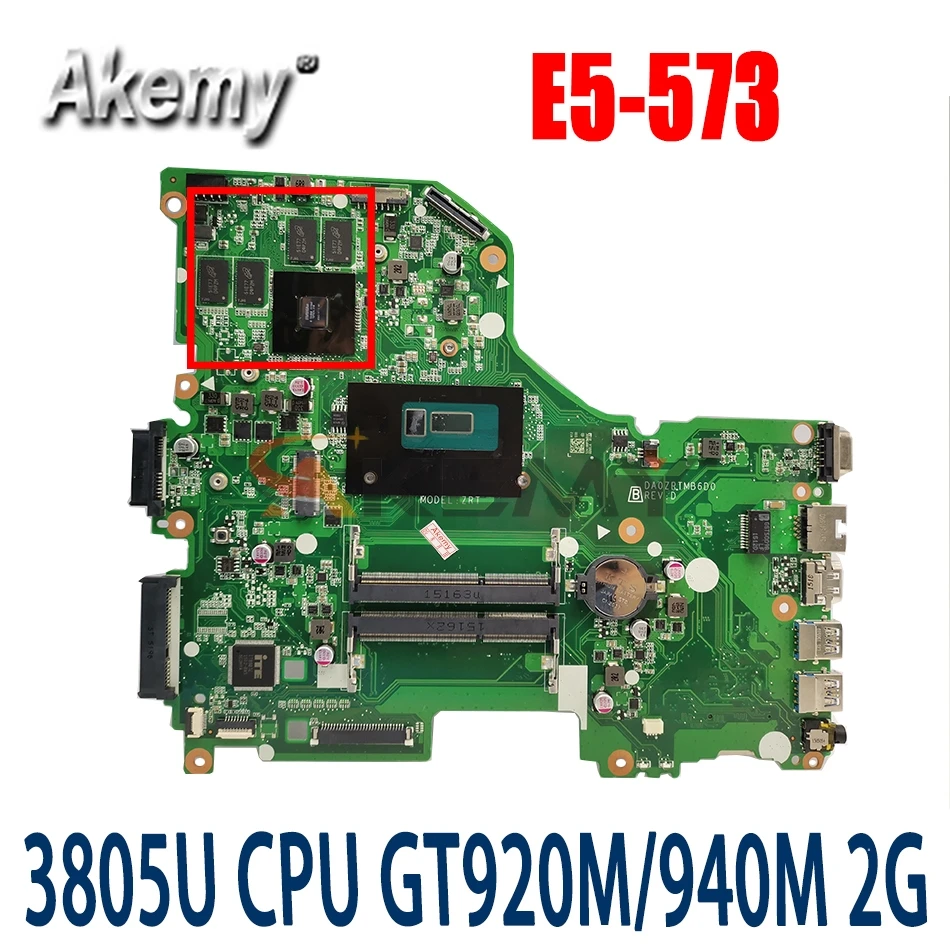 Материнская плата Akemy DA0ZRTMB6D0 для ACER E5-573 E5-573G, материнская плата для ноутбука 100%, протестированная работа с процессором Pentium 3805U GT920M/940M 2G
Материнская плата Akemy DA0ZRTMB6D0 для ACER E5-573 E5-573G, материнская плата для ноутбука 100%, протестированная работа с процессором Pentium 3805U GT920M/940M 2G
