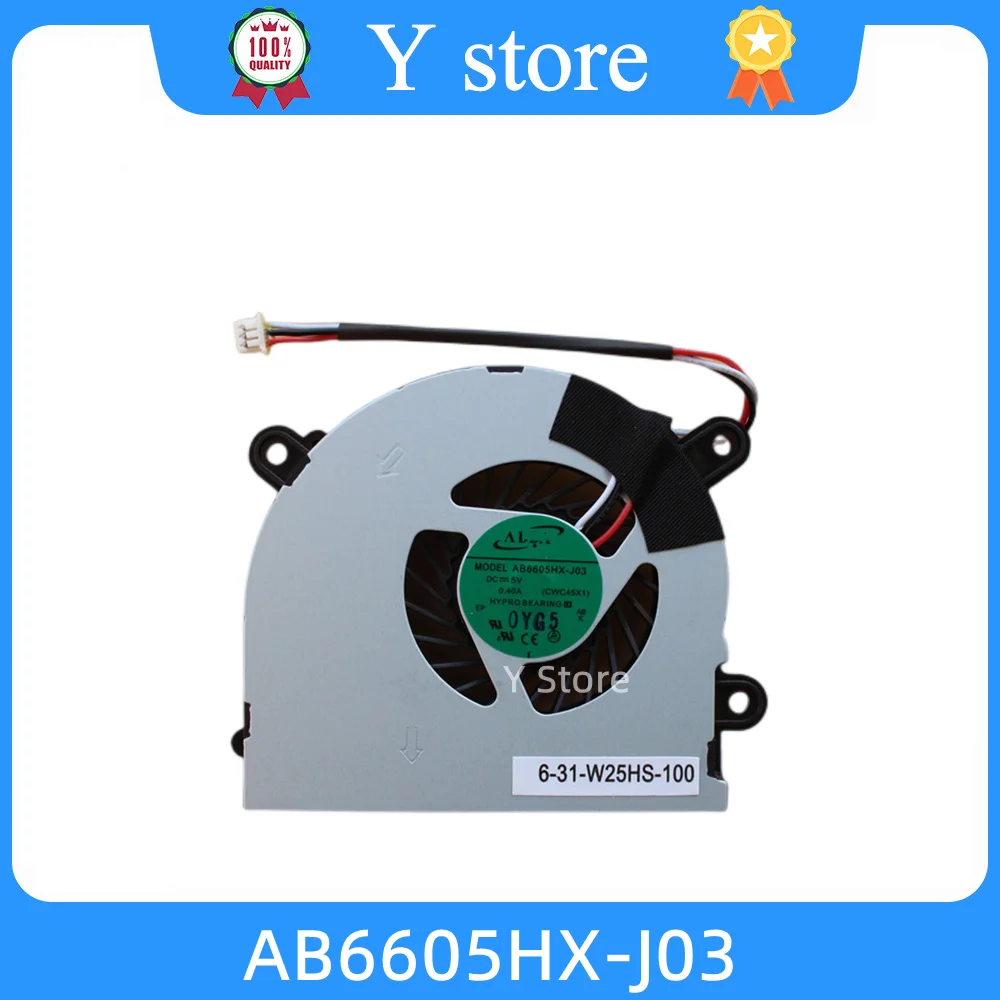 Y Store New Laptop CPU Cooler Fan for AB6605HX-J03 CWC45X1 6-31-W25HS-100 Cooling Fan Fast Ship 
Y Store New Laptop CPU Cooler Fan for AB6605HX-J03 CWC45X1 6-31-W25HS-100 Cooling Fan Fast Ship