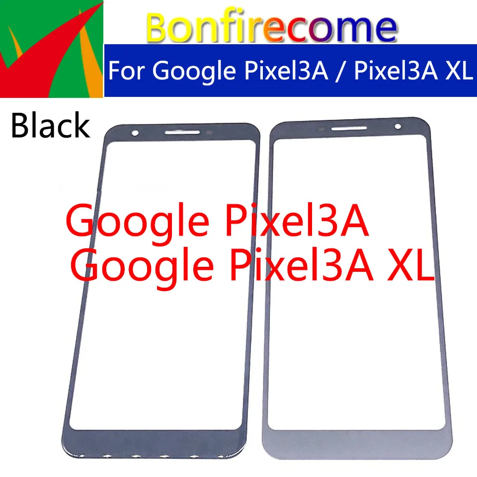 10Pcs\Lot Pixel3A XL Outer Screen For Google Pixel 3A Touch Screen Front Glass Panel LCD Lens For Pixel 3A XL Front Glass 
10Pcs\Lot Pixel3A XL Outer Screen For Google Pixel 3A Touch Screen Front Glass Panel LCD Lens For Pixel 3A XL Front Glass