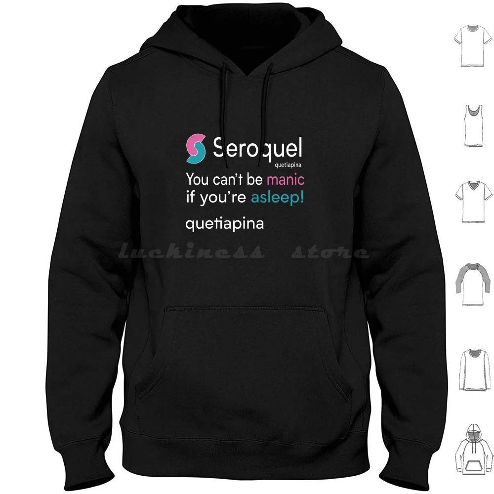 Seroquel Quetiapina You Can’T Be Manic If You’Re Asleep Hoodies Long Sleeve Seroquel Quetiapina You Cant Be Manic If
Seroquel Quetiapina You Can’T Be Manic If You’Re Asleep Hoodies Long Sleeve Seroquel Quetiapina You Cant Be Manic If