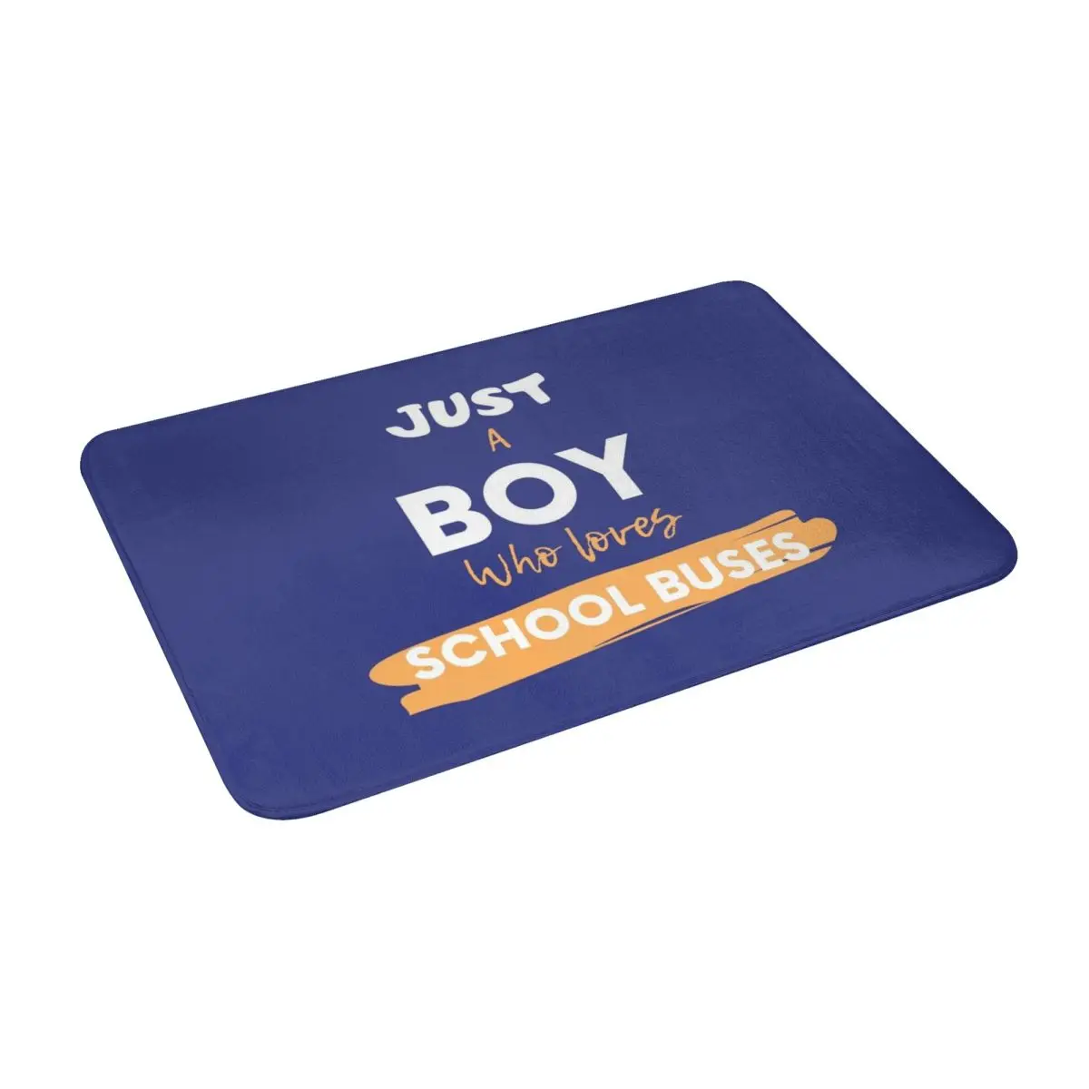 Just A Boy Who Loves School Buses Bath Door Floor Mat Rug Carpet Entrance Living Room Home Kitchen Doormat Bedroom Anti-slip
Just A Boy Who Loves School Buses Bath Door Floor Mat Rug Carpet Entrance Living Room Home Kitchen Doormat Bedroom Anti-slip