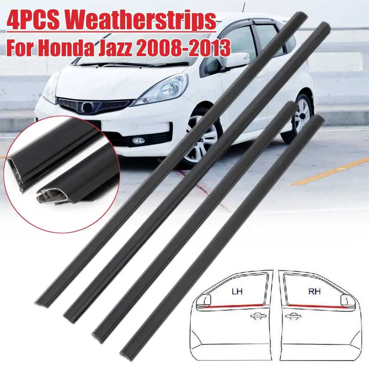 4pcs Car Weatherstrip Window Moulding Trim Seal Belt For Honda Jazz 2008-2013 72450-TG0-T01 72410-TG0-T01 72950-TG0-T01
4pcs Car Weatherstrip Window Moulding Trim Seal Belt For Honda Jazz 2008-2013 72450-TG0-T01 72410-TG0-T01 72950-TG0-T01