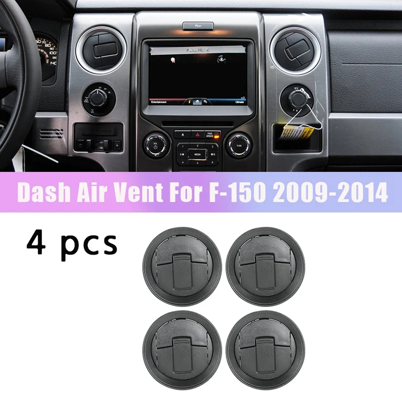 4Pc For Ford F-150 2009-2014 Dash Vent Air Outlet Dashboard AC Heater Air Vent Black CL3Z19893EA / 9L3Z19893CA
4Pc For Ford F-150 2009-2014 Dash Vent Air Outlet Dashboard AC Heater Air Vent Black CL3Z19893EA / 9L3Z19893CA