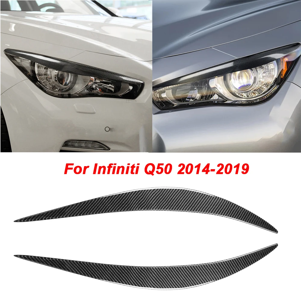 

Для Infiniti Q50 2014-2019 углеродное волокно Автомобильная фара Накладка для бровей крышка отделка наклейки автомобильный Стайлинг автомобильный аксессуар