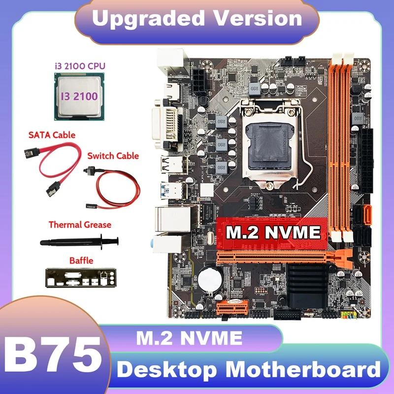 B75 Desktop Motherboard+I3 2100 CPU+SATA Cable+Switch Cable+Thermal Grease+Baffle M.2 NVME LGA 1155 For I3 I5 CPU
B75 Desktop Motherboard+I3 2100 CPU+SATA Cable+Switch Cable+Thermal Grease+Baffle M.2 NVME LGA 1155 For I3 I5 CPU
