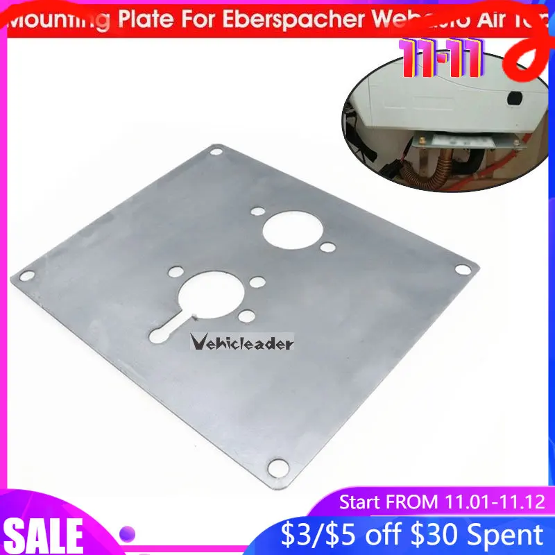 Air Diesel Parking Heater Base Mounting Bracket Floor Plate For Eberspacher Airtronic D2 D4Webasto Propex Car Truck VAN
Air Diesel Parking Heater Base Mounting Bracket Floor Plate For Eberspacher Airtronic D2 D4Webasto Propex Car Truck VAN