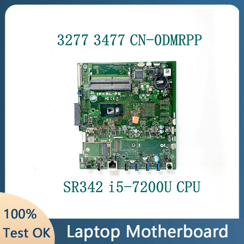 

CN-0DMRPP 0DMRPP SR342 i5-7200U CPU Высококачественная материнская плата для Dell 3277 3477 Материнская плата ноутбука 100% Полная работа