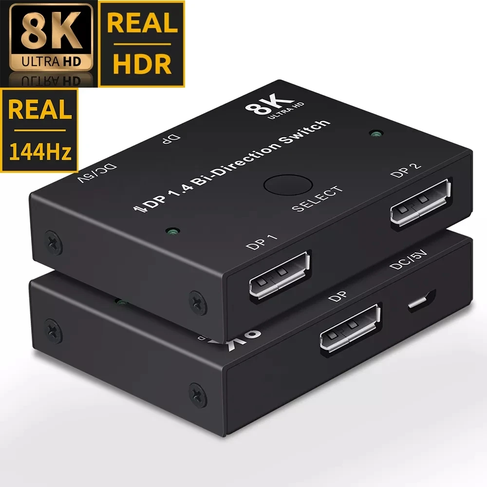 Display Port 8K DP 1.4 Switch Bi-direction Splitter Switcher 8K@30Hz 4K120Hz 144Hz DisplayPort Switch 1.4 Switch 2X1 or 1X2
Display Port 8K DP 1.4 Switch Bi-direction Splitter Switcher 8K@30Hz 4K120Hz 144Hz DisplayPort Switch 1.4 Switch 2X1 or 1X2