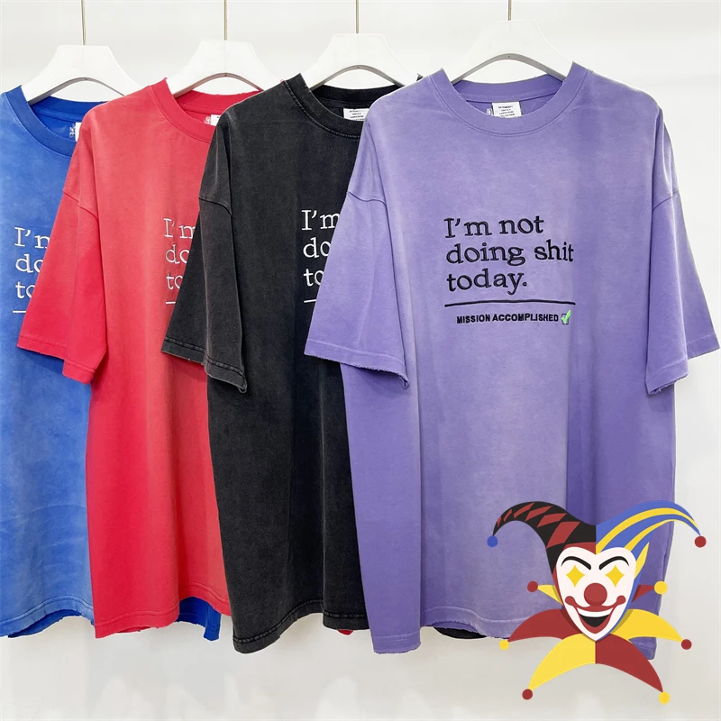 Washed Vetements Embroidery T-Shirt Men Women I am not doing shit today VTM Top Tees T Shirt 
Washed Vetements Embroidery T-Shirt Men Women I am not doing shit today VTM Top Tees T Shirt