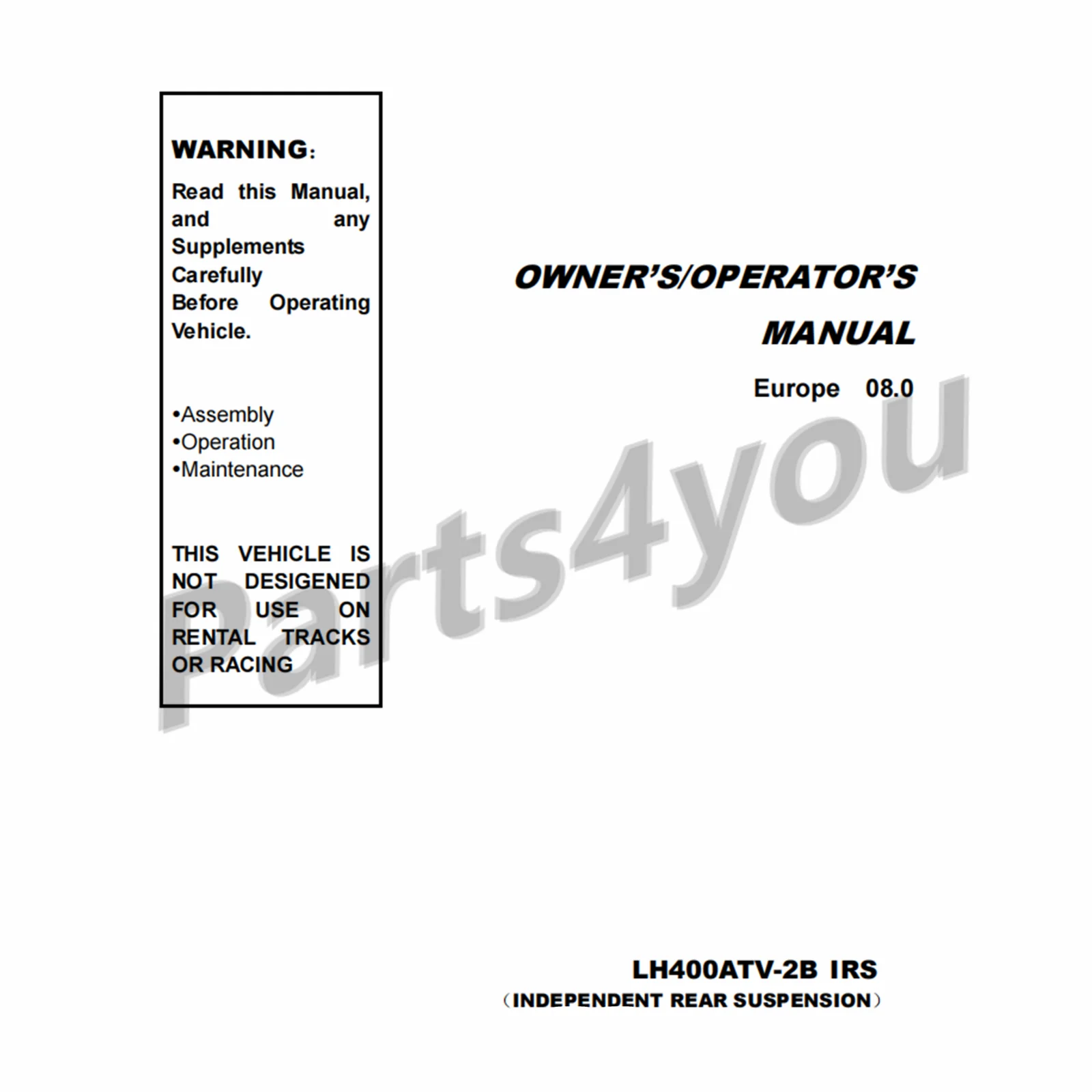 

Linhai 400 ATV LH400ATV-2B IRS Independent Rear Suspension Owner Manual Operator Manual in English Send by Email